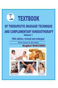 Textbook of therapeutic massage technique and complementary kinesiotherapy I