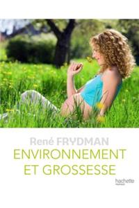 Environnement Et Grossesse