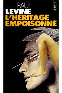 H'Ritage Empoisonn'(l')