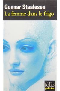 La Femme Dans Le Frigo