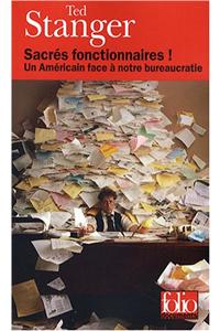 Sacres fonctionnaires!