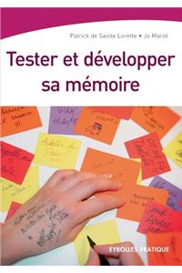 Tester et développer sa mémoire