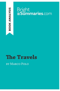 The Travels by Marco Polo (Book Analysis)