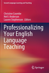 Professionalizing Your English Language Teaching