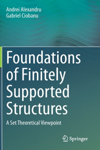 Foundations of Finitely Supported Structures