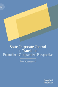 State Corporate Control in Transition