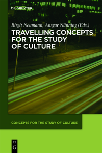 Travelling Concepts for the Study of Culture