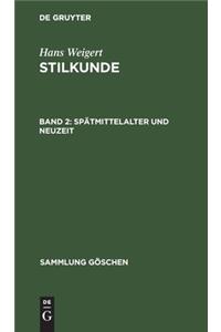 Spatmittelalter und Neuzeit
