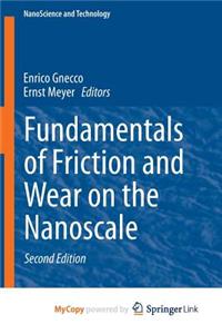 Fundamentals of Friction and Wear on the Nanoscale