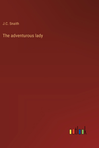 The adventurous lady