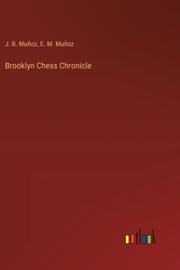 Brooklyn Chess Chronicle