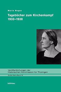 Tagebucher Zum Kirchenkampf 1933-1938