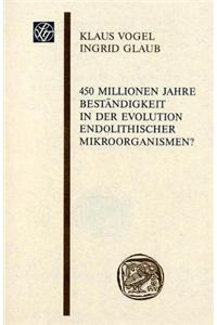 450 Millionen Jahre Bestandigkeit in Der Evolution Endolithischer Mikroorganismen?