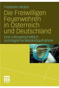 Die Freiwilligen Feuerwehren in Österreich Und Deutschland