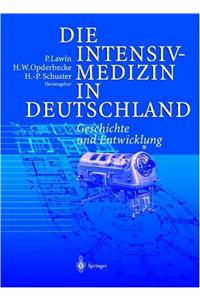 Die Intensivmedizin in Deutschland