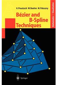 Bézier and B-Spline Techniques
