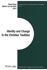 Identity and Change in the Christian Tradition