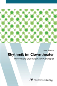 Rhythmik im Clowntheater