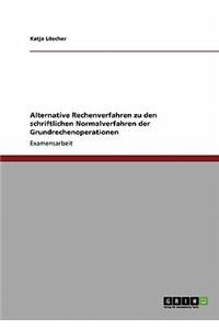 Alternative Rechenverfahren zu den schriftlichen Normalverfahren der Grundrechenoperationen