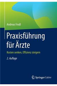 Praxisführung für Ärzte