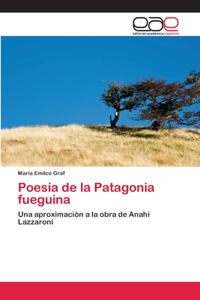 Poesía de la Patagonia fueguina