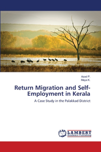 Return Migration and Self-Employment in Kerala