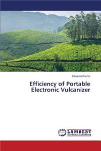 Efficiency of Portable Electronic Vulcanizer