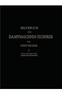 Hilfsbuch für Dampfmaschinen-Techniker