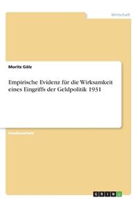 Empirische Evidenz für die Wirksamkeit eines Eingriffs der Geldpolitik 1931