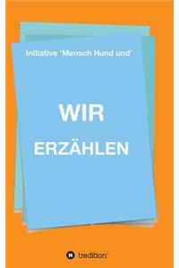 Wir Erzählen