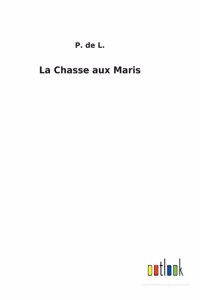 Chasse aux Maris