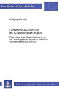 Rechtschreibkenntnisse Bei Ausbildungsanfaengern