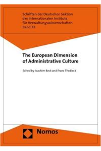 The European Dimension of Administrative Culture