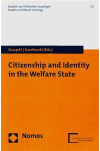 Citizenship and Identity in the Welfare State