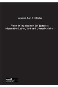 Vom Wiedersehen Im Jenseits