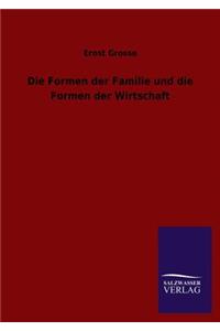 Formen Der Familie Und Die Formen Der Wirtschaft