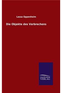 Objekte des Verbrechens