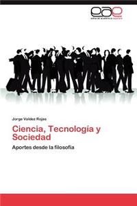 Ciencia, Tecnologia y Sociedad