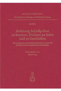 Anleitung Schiesspulver Zu Bereiten, Buchsen Zu Beladen Und Zu Beschiessen