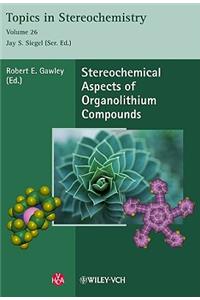 Stereochemical Aspects of Organolithium Compounds