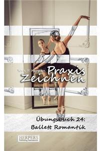 Praxis Zeichnen - Übungsbuch 24