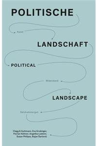 Politische Landschaft / Political Landscape