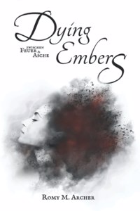 Dying Embers: Zwischen Feuer & Asche