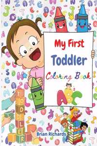 My First Toddler Coloring Book