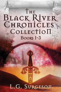 Black River Chronicles Collection - Books 1-3