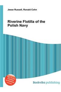 Riverine Flotilla of the Polish Navy