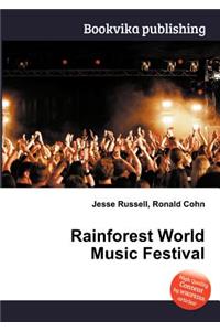 Rainforest World Music Festival