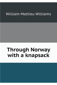 Through Norway with a Knapsack