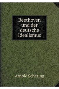 Beethoven Und Der Deutsche Idealismus