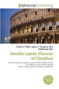 Aemilia Lepida (Fiancee of Claudius)